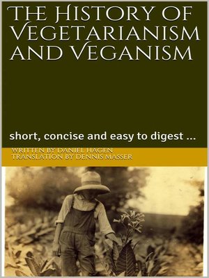 cover image of The History of Vegetarianism and Veganism
